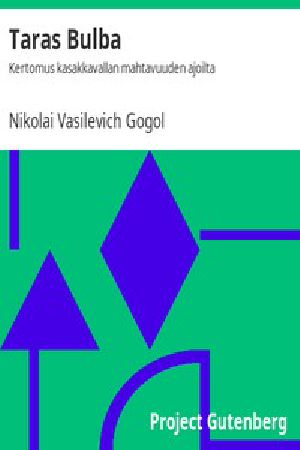 [Gutenberg 48679] • Taras Bulba: Kertomus kasakkavallan mahtavuuden ajoilta